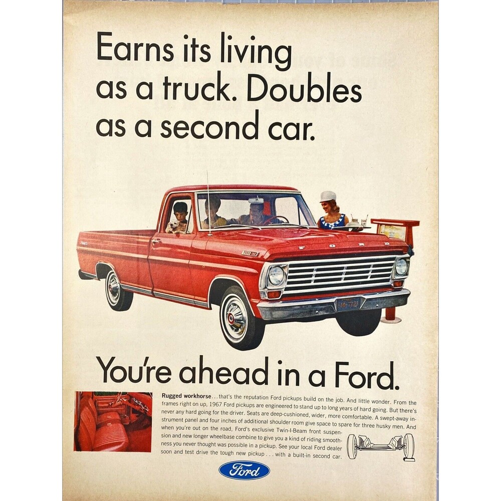 Ford Pickup "Earns living as a truck. Doubles as a 2nd Car"Vintage Print Ad 1967